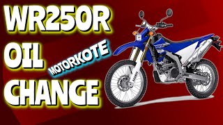 WR250R Oil Change with MotorKote 🛢️🏍️ WR250X