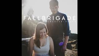 Fallbrigade- Together now