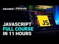 JavaScript Full Course in 11 Hours [2025] | JavaScript Tutorial for Beginners |  Edureka