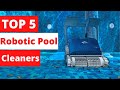 5 Best Robotic Pool Cleaners of 2023 Review