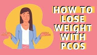 PCOS WEIGHT LOSS TIPS AND UNDERSTAND WHAT LEADS TO POLYCYSTIC OVARIAN SYNDROME WEIGHT GAIN