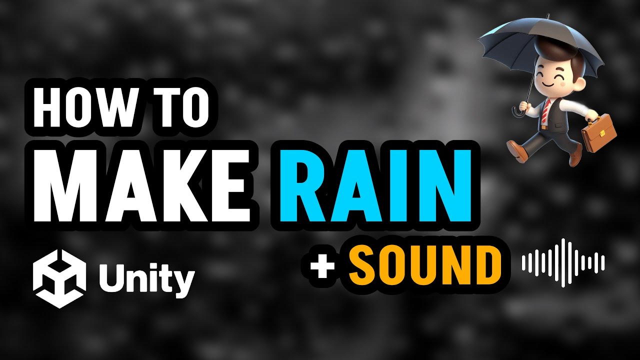 Make Rain In Unity Sound Youtube