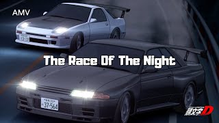 (AMV) Initial D The Race Of The Night