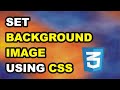 How to Set Full Screen Background Image in HTML and CSS || HMTL and CSS Tutorials for beginners