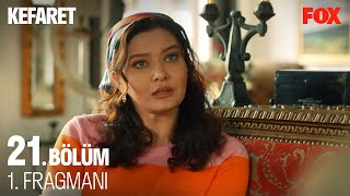 Kefaret 21. Bölüm 1. Fragmanı