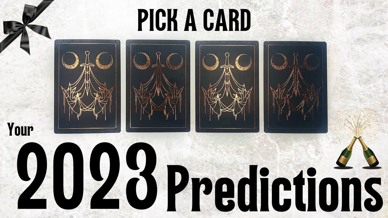 PICK A CARD 🔮 2023 PREDICTIONS 💥 What’s In Store For You, In 2023 🎇 50 ...