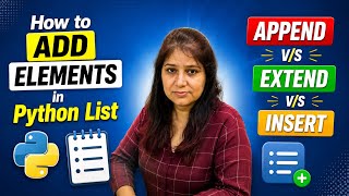 How to Add Elements in Python List | append vs extend vs insert Explained | Python for data analyst