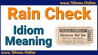 Rain Check Idiom Meaning - English Expression Videos