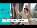 Seated Qi Gong Exercise Routine for Strengthening the Immune System - Prevention is Better Than Cure