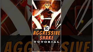 Aggressive Shake In Tutorial 🔥✨ | Capcut Tutorial | #capcut #capcuttutorial #rengokuedit