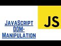 JavaScript DOM-Manipulation (With Examples)  | JavaScript Tutorial