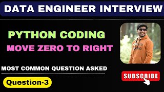 3. Python Interview Question: Move Zeroes to the End | Data Engineer Interview