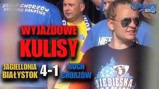 WYJAZDOWE KULISY: Jagiellonia Białystok 4-1 Ruch (23.07.2016 r.)