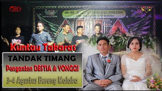 TANDAK TIMANG Penganten DESTIA & YONGGI Di Desa Bereng Malaka Seniman Karungut Kuntau Takaras