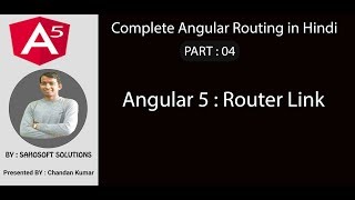 Part 4 - Complete angular routing - Router Link