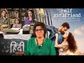 Journalist Bharti Dubey reviews Half Girlfriend and Hindi Medium Journalist Bharti Dubey reviews Half Girlfriend and Hindi Medium