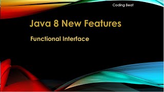 Java 8 New Features Tutorials - 01 : Functional Interface