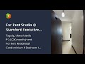 For Rent Studio @ Stamford Executive Residences McKinley Hill