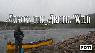 Across the ARCTIC Wild: 20-Days Through the Barren Grounds - E.11 - Traveling in the Rain \u0026 Cold