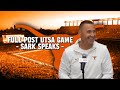 FULL Coach Sark Post UTSA #texaslonghorns #texasfootball #secfootball #sec #texas #stevesarkisian