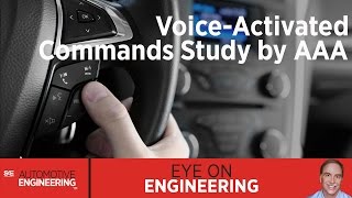 SAE Eye on Engineering: Voice-Activated Commands Study by AAA