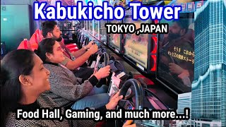 Kabukicho Tower,Shinjuku | Food Hall, Gaming, and much more...!