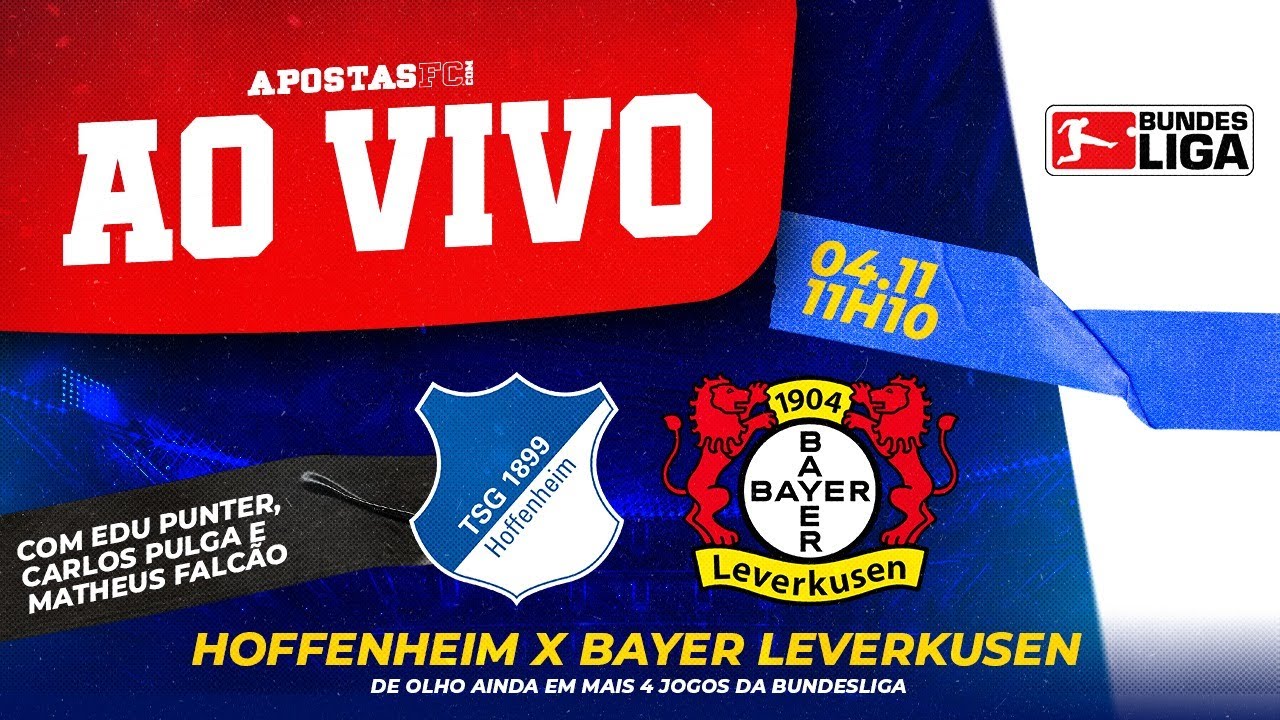 🔴 HOFFENHEIM X BAYER LEVERKUSEN – AO VIVO | 10ª RODADA DA BUNDESLIGA