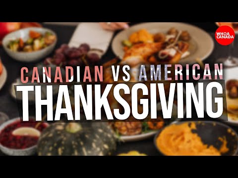 Why are American and Canadian Thanksgiving different?