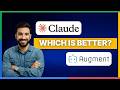 Claude Code vs Augment which is really better[FULL GUIDE]