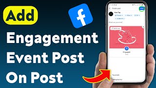 How To Add Engagement Event Post On Facebook Post (Updated)