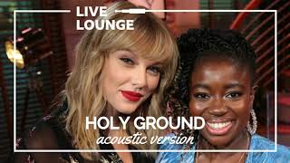 Holy Ground (Acoustic version) - Taylor Swift on BBC Live Lounge