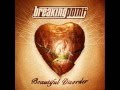 Breaking Point - Get Up   ( High Quality ) Lyrics in Description