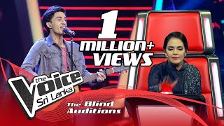 Channuka - Galway Girl | Blind Auditions | The Voice Sri Lanka