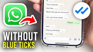 How To Read WhatsApp Messages Without Blue Ticks - Full Guide