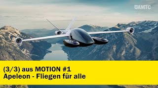 Apeleon - Fliegen für alle | (3/3) aus MOTION #1