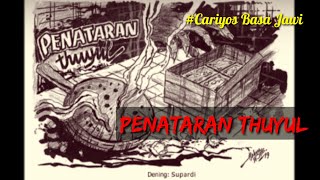 Cariyos Basa Jawi ll PENATARAN THUYUL #radiodrama #mothertongue #thuyul #storytelling