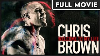 Chris Brown: Welcome to My Life | In His Own Words | Jennifer Lopez | Usher | FULL DOCUMENTARY