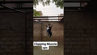 claping muscle ups | muscle ups | calisthenics | trending #shorts #viral #fitness #workoutmotivation