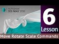 How to move rotate scale objects in 3dsmax