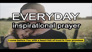 2025 01 17 04 EVERYDAY INSPIRATIONAL PRAYER