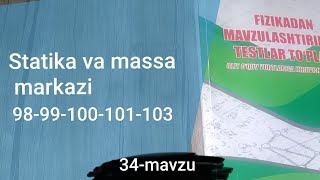 34-mavzu.Statika va massa markazi.98,99,100,101,103