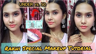 Raksha Bandhan Simple Makeup Look Under rs. 50 || Step By Step || Perfect for BEGINNERS || Bengali