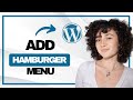 How to Add Hamburger Menu in WordPress (Best Method)