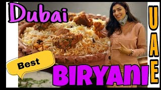 Yeh Biryani nai Khayi toh kuch nai khaya...Best Biryani in Dubai/Abu Dhabi /UAE #IndiansAbroad