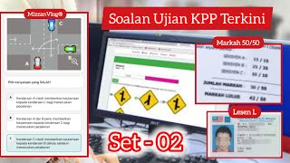 KPP01 | Contoh Soalan Ujian KPP Yang Terkini ( Set 2 ). #AkademiMemanduJSL #jpj #mizzanvlog