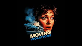 Moving Violations (1985) - Roger Ebert Review