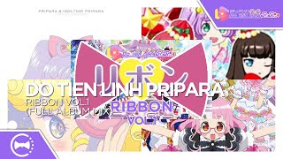 Do tien linh PriPara - RIBBON Vol.1 (Full Music Mix)