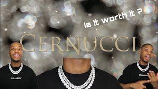 I COPPED SOME NEW ICE!! CERNUCCI REVIEW AND 9 MONTH UPDATE