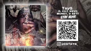 TayG ft  Co3, Kevo Muney, \u0026 Sett \