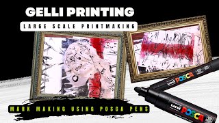 Large Scale Gelli Printing - Mark Making On the Gel Plate - Posca Paint Markers & More!